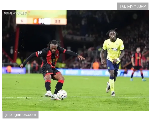 伯恩茅斯创英超积分新高，强势表现提升球队竞争力